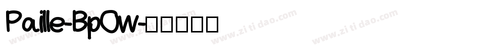 Paille-BpOw字体转换