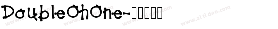 DoubleOhOne字体转换