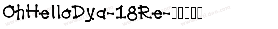 OhHelloDya-18Re字体转换