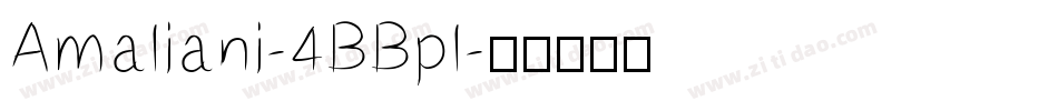 Amaliani-4BBpl字体转换