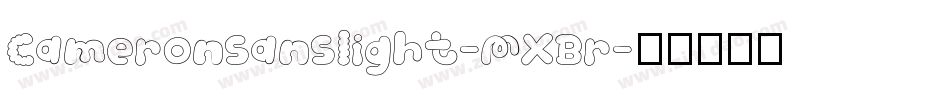 Cameronsanslight-MXBr字体转换