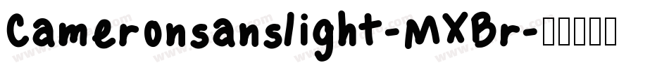 Cameronsanslight-MXBr字体转换