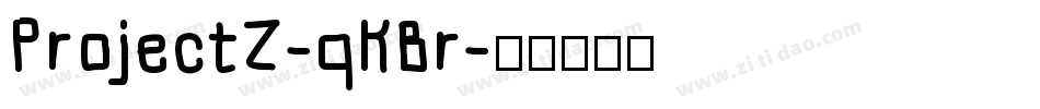 ProjectZ-qKBr字体转换