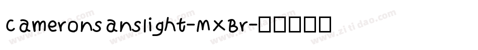 Cameronsanslight-MXBr字体转换
