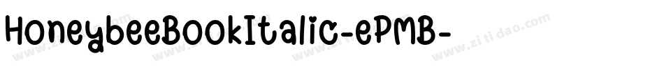 HoneybeeBookItalic-ePMB字体转换