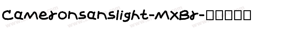 Cameronsanslight-MXBr字体转换