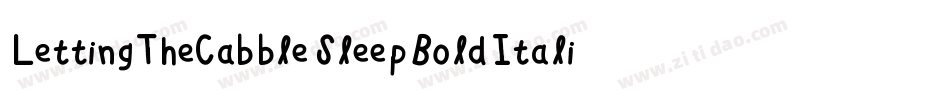 LettingTheCabbleSleepBoldItalic-z2n3字体转换
