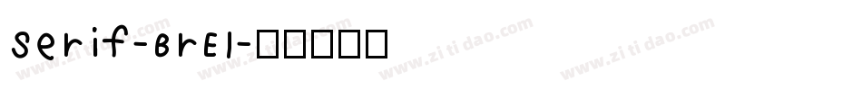 Serif-BrEl字体转换