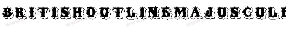 BritishOutlineMajuscules-Zy3q字体转换 BritishOutlineMajuscules-Zy3q字体转换