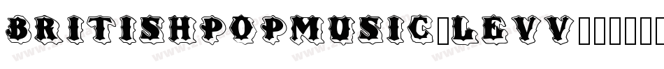 BritishPopMusic-levV字体转换