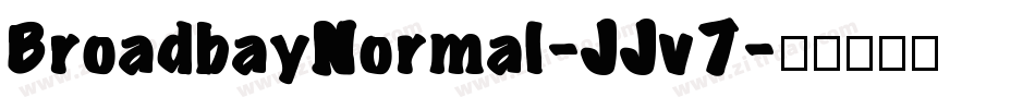 BroadbayNormal-JJv7字体转换
