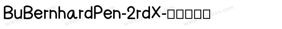 BuBernhardPen-2rdX字体转换