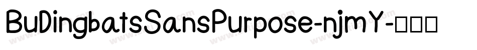 BuDingbatsSansPurpose-njmY字体转换