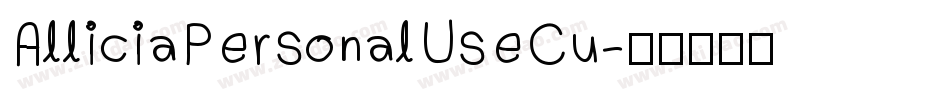 AlliciaPersonalUseCu字体转换