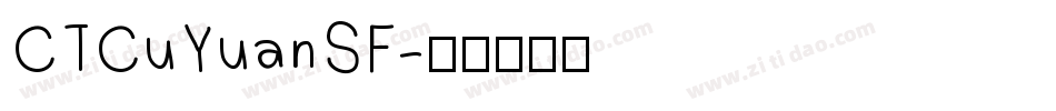 CTCuYuanSF字体转换