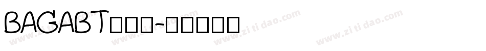 BAGABT转换器字体转换