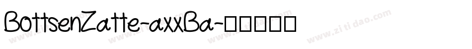 BottsenZatte-axxBa字体转换