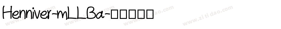 Henniver-mLLBa字体转换
