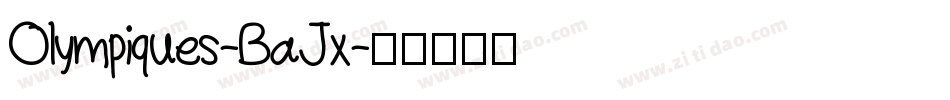 Olympiques-BaJx字体转换