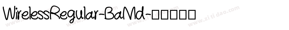 WirelessRegular-BaMd字体转换