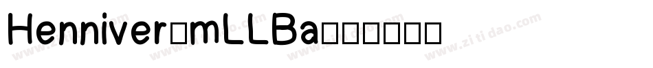 Henniver-mLLBa字体转换