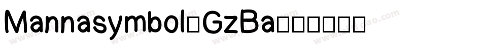 Mannasymbol-GzBa字体转换