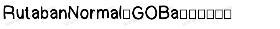 RutabanNormal-GOBa字体转换