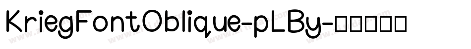 KriegFontOblique-pLBy字体转换