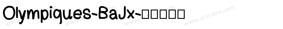 Olympiques-BaJx字体转换