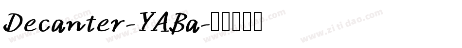 Decanter-YABa字体转换