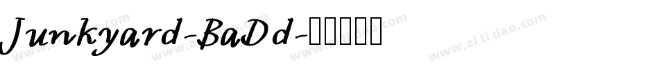 Junkyard-BaDd字体转换