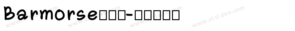 Barmorse转换器字体转换