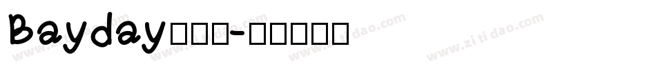 Bayday转换器字体转换