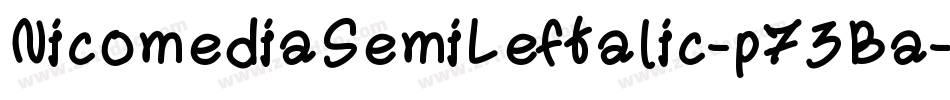 NicomediaSemiLeftalic-p73Ba字体转换