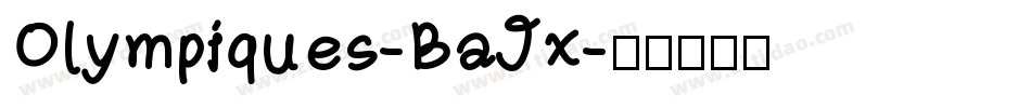 Olympiques-BaJx字体转换