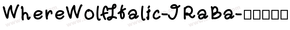 WhereWolfItalic-JRaBa字体转换