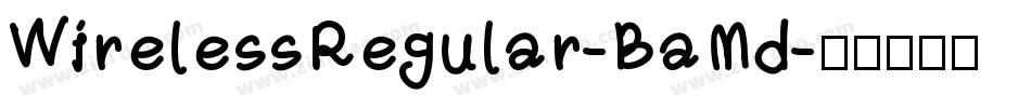 WirelessRegular-BaMd字体转换