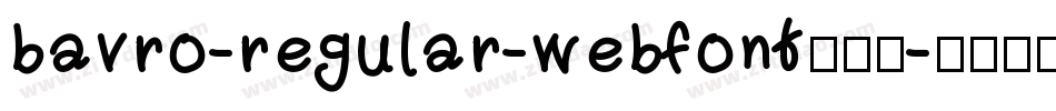 bavro-regular-webfont生成器字体转换