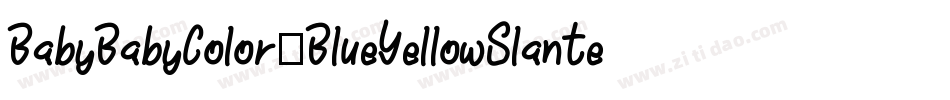 BabyBabyColor-BlueYellowSlanted字体转换