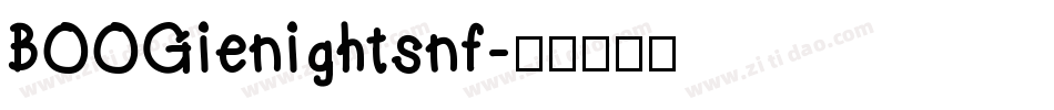 BOOGienightsnf字体转换