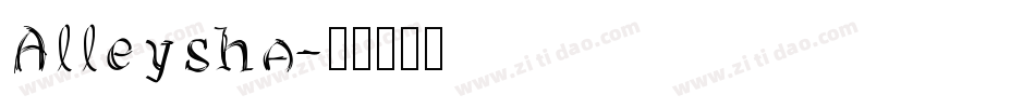 Alleysha字体转换