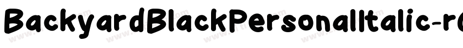 BackyardBlackPersonalItalic-rGqK字体转换