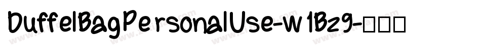 DuffelBagPersonalUse-w1Bz9字体转换