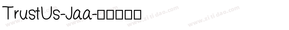 TrustUs-Jaa字体转换