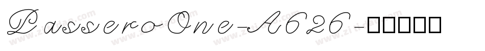 PasseroOne-A626字体转换