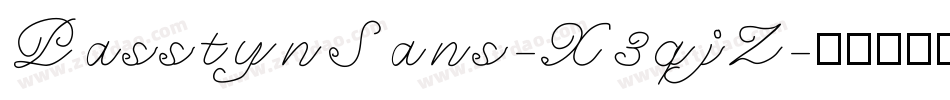 PasstynSans-X3qjZ字体转换