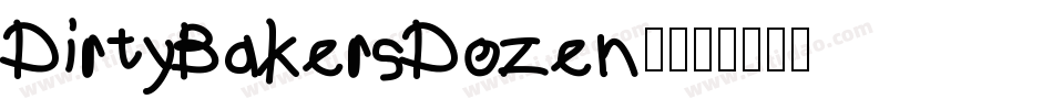 DirtyBakersDozen1字体转换