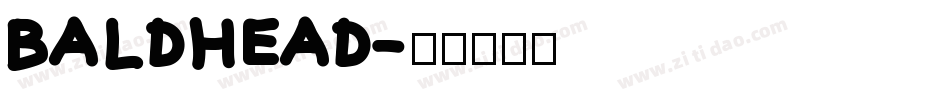 BALDHEAD字体转换
