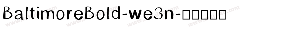 BaltimoreBold-we3n字体转换