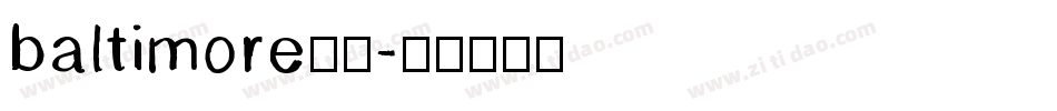 baltimore字体字体转换